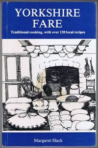 cover of Yorkshire Fare. Traditional cooking, with over 120 local recipes