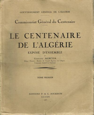 La centenaire de l'Algérie expose d'ensemble.…