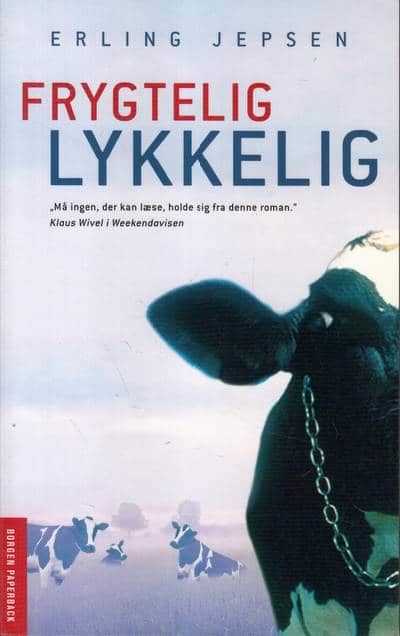 Frygtelig lykkelig