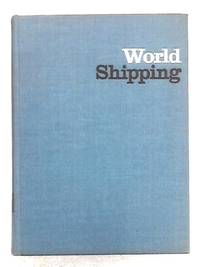 World Shipping: an Economic Geography of Ports and Seaborne Trade