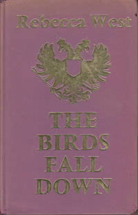 image of The Birds Fall Down by West, Rebecca