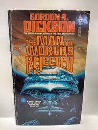 image of The Man the Worlds Rejected