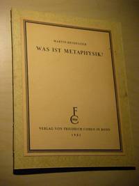 Was ist Metaphysik? by Heidegger, Martin - 1931