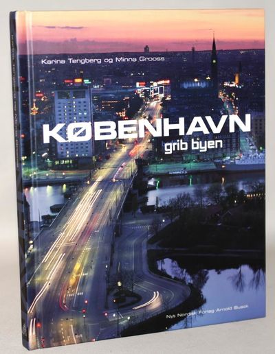 København - grib byen.