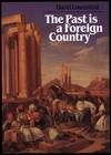 The Past is a Foreign Country