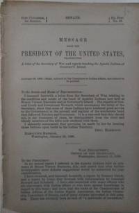 image of Message from the President of the United States, Transmitting A Letter of the Secretary of War and reports touching the Apache Indians at Governor's Island. 51st Congress, 1st Session. Ex. Doc. No. 35. Senate