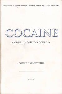 Cocaine: An Unauthorized Biography