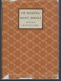 Of Making Many Books: A Hundred Years of Reading, Writing and Publishing