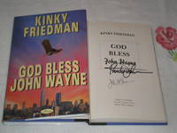 God Bless John Wayne: Signed