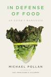 In Defense Of Food