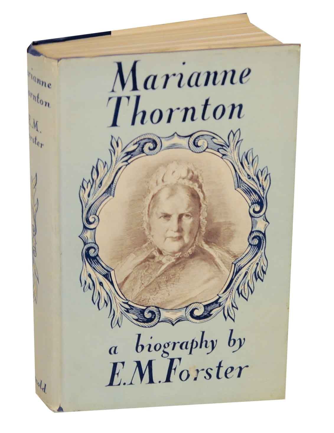 Marianne Thornton 1797 1887 A Domestic Biography By E M