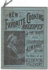 [New Favorite Cooking Receipts of the Shakers and Illustrated Almanac for '83 & '84. The Story of an Accidental Discovery]