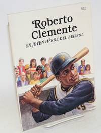 image of Roberto Clemente un joven héroe del bésbol