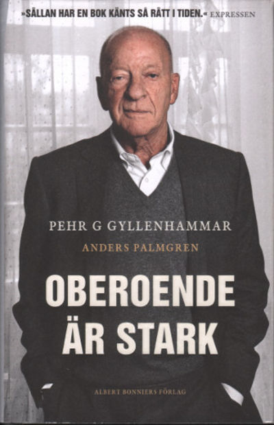 OBEROENDE ÄR STARK.