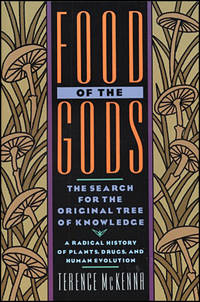 Food of the Gods by Mckenna, Terence - Utg. 1993