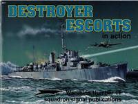 Destroyer Escorts in Action: Warships No. 11