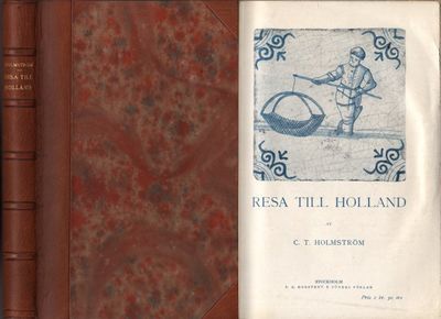 RESA TILL HOLLAND.