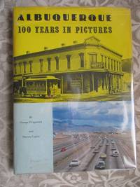 image of Albuquerque - 100 Years in Pictures