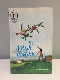 The Magic Finger by Roald Dahl - 1978