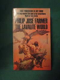 The Lavalite World by Philip Jose Farmer - December 1977