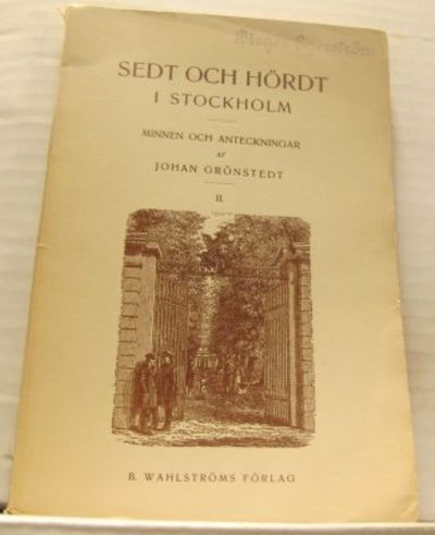 Sedt och hördt i Stockholm. 1-2.