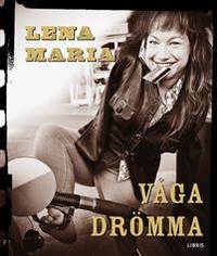 Våga drömma.