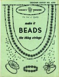 Designer Leaflet No. 6290 Make It Beads the Thing Strings