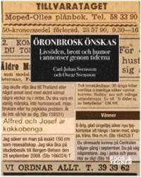 Öronbrosk önskas.