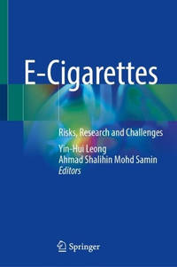 E-Cigarettes: Risks, Research and Challenges