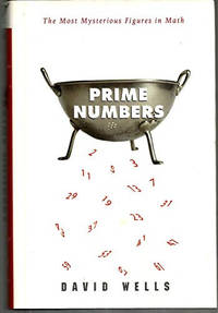 Prime Numbers: The Most Mysterious Figures in Math