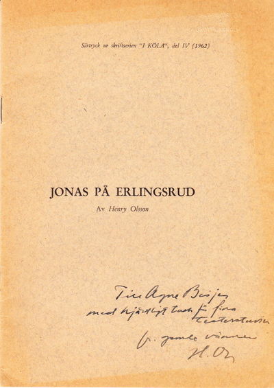 Jonas på Erlingsrud. Vid avtäckningen av Jonas…