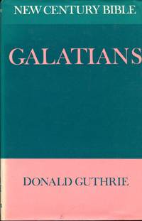New Century Bible : Galatians
