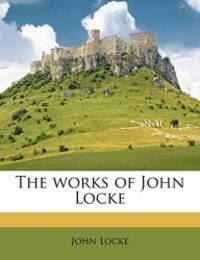 image of The works of John Locke Volume 5