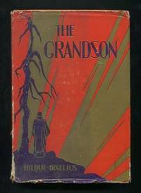 The Grandson: A Sequel to "The Son"