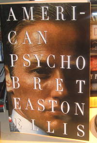 American Psycho by Bret Easton Ellis - Paperback - Signed - from IMAGINE (SKU: biblio132)
