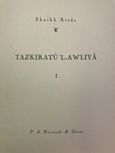 Tazkiratú'l-awliyá. I-IV. Vännernas minne. (photo 3)