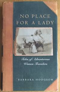 No Place for a Lady by Hodgson, Barbara - 2002