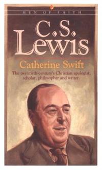 C.S. Lewis (Men of faith series)