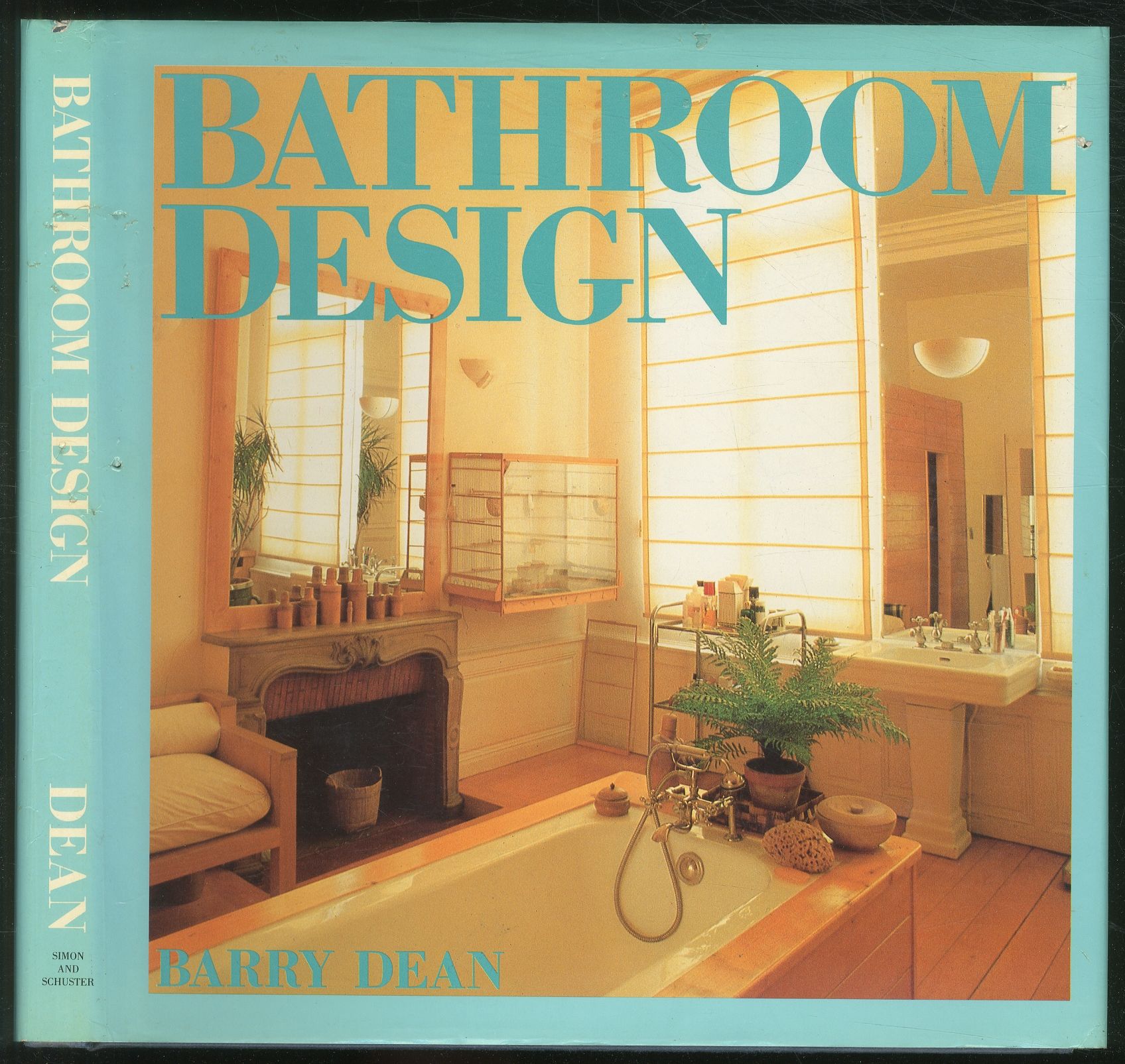 洋書 BATHROOM DESIGN Barry Dean Bathroom Design Book by Barry Dean