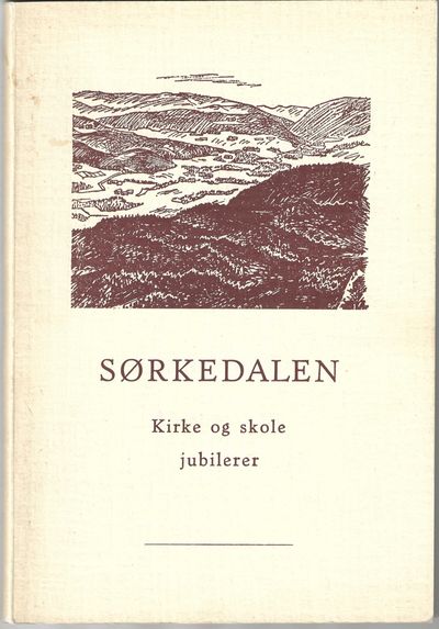 Sørkedfalen. Kirke og skole jubilerer.