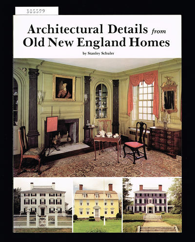 Architectural Details From Old New England Homes.