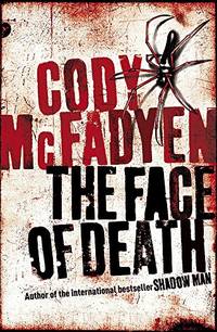 The Face of Death: Smoky Barrett, Book 2 by Mcfadyen, Cody