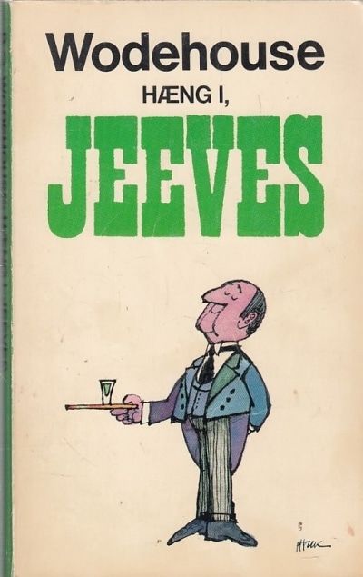 Hæng i, Jeeves!