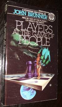 Players at the Games of People by John Brunner - Paperback - Paperback Original - 1980 - from biblioboy (SKU: 93987)