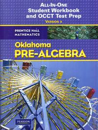 All-In-One Student Workbook and OCCT Test Prep Version A OK Pre-Algebra