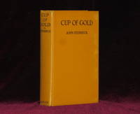 Cup of Gold. A Life of Henry Morgan, Buccaneer