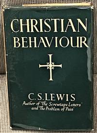 Christian Behaviour by C.S. Lewis - 1950