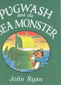 Pugwash and the Sea Monster (Captain Pugwash Series)