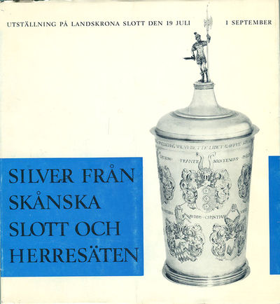 Silver från skånska slott och herresäten.…