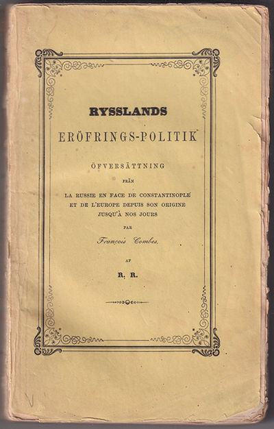Rysslands eröfrings-politik. Öfversättning från…